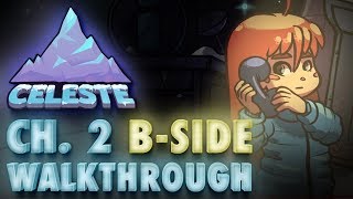 Celeste Chapter 2 quotOld Sitequot BSide Gameplay Walkthrough [upl. by Ahsataj]