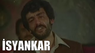 İsyankar  Eski Türk Filmi Tek Parça [upl. by Halladba]