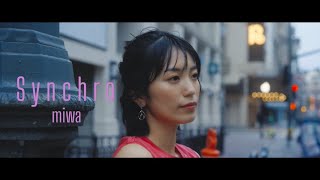 miwa『シンクロ』 Music Video [upl. by Ellison27]