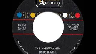 1961 HITS ARCHIVE Michael Row The Boat Ashore  Highwaymen a 1 record [upl. by Aramoy39]