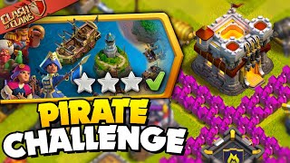 Easily 3 Star the Pirate Challenge Clash of Clans [upl. by Onitram]