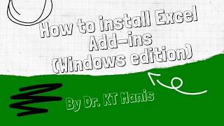 How To Install Excel Addins Windows Edition [upl. by Edyak217]