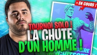 🔥 LA CHUTE DUN HOMME  TOURNOI SOLO [upl. by Ocko]