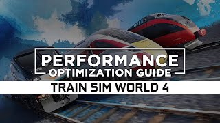 Train Sim World 4 — How to ReduceFix Lag and BoostImprove Performance [upl. by Tammy531]