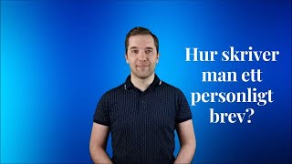 Hur skriver man ett personligt brev [upl. by Nimesay]