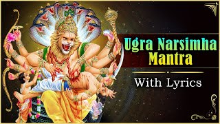 Ugra Narasimha Mantra With Lyrics  नृसिंह मंत्र  Powerful Sri Narasimha Mantra  Devotional Mantra [upl. by Lunna]