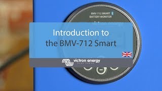 Introduction to the BMV712 Smart [upl. by Zoha]