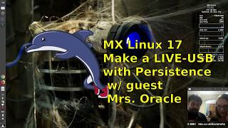 MX Linux 17 Make a liveUSB with Persistence [upl. by Atoiganap795]