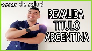 REVALIDAR TITULO EN ARGENTINA [upl. by Au]