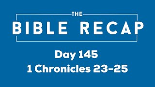 Day 145 1 Chronicles 2325 [upl. by Ades730]