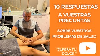 10 respuestas a vuestras preguntas sobre problemas de salud [upl. by Eed]