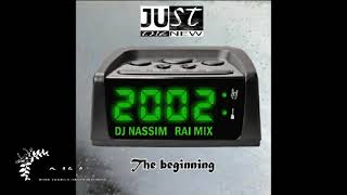 DJ NASSIM  RAI MIX 2002 version animée EXCLUSIF [upl. by Spalla]