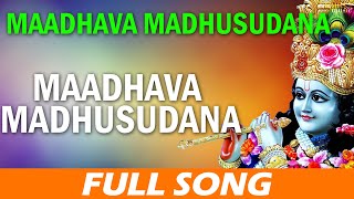 Maadhava Madhusudana  மாதவ மதுசூதனன்  Tamil Lord Krishna Devotional Songs  Vani Jayaram [upl. by Ziom]