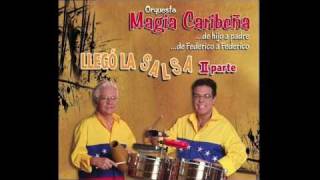 MAGIA CARIBEÑA SEÑOR GALLO quotFEDERICO JUNIORquot SALSA BRAVA [upl. by Hsara]