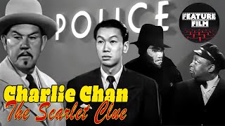 Charlie Chan The Scarlet Clue 1945  Full Movie  Crime amp Mystery Movie [upl. by Talyah530]