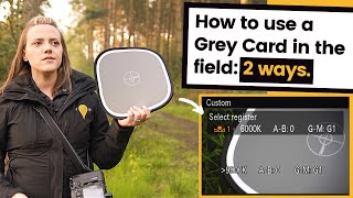 How to use a Grey Card to set a Custom White Balance  The Perfect White Balance in Camera [upl. by Murdocca]