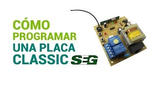 Cómo programar una Placa SEG Classic para portones corredizos [upl. by Behlke530]