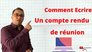 COMMENT écrire UN COMPTE RENDU [upl. by Costanzia]