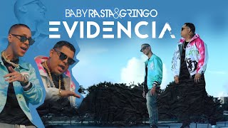 Evidencia  Baby Rasta y Gringo Official video [upl. by Enytsirhc425]