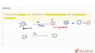 How many isomers are possible for monosubstituted and disubstituted benzene  CLASS 11  HYDROC [upl. by Hamlen464]