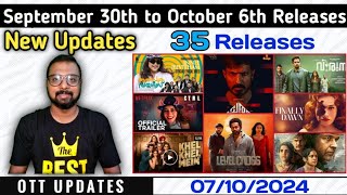 OTT UPDATES  September 30th to October 6th OTT Releases  35 Releases  New Updates [upl. by Irv]