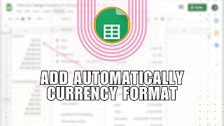 How to add automatically Currency format on spread sheet [upl. by Gney712]