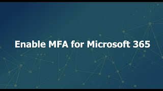 Tutorial Setting up Multifactor Authentication MFA on Microsoft 365 [upl. by Chenee]