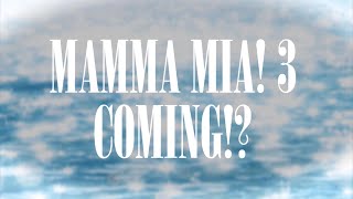 quotMamma Mia 3quot possibly coming  ABBA News [upl. by Ednutey]