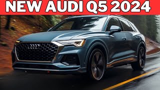 OFFICIAL 2024 Audi Q5 Redesign Interior amp Exterior  Audi Q5 Release date Price amp Specs Detail [upl. by Els]