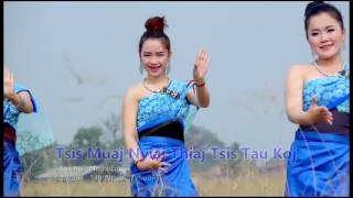 Muas Lauj Tsis muaj nyiaj thiaj tsis tau koj FULL SONG [upl. by Idnyc]