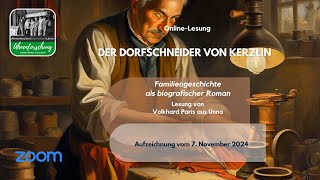 OnlineLesung DER DORFSCHNEIDER VON KERZLIN [upl. by Mcintyre]