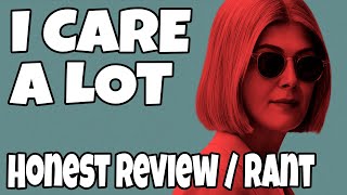 I Care A Lot 2020  Movie Review [upl. by Rumpf]