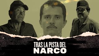 Tras la pista del narco los capos mexicanos más buscados por EEUU [upl. by Ladnor]