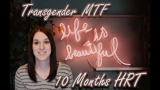 Transgender MTF 10 months HRT transition update [upl. by Dlorrej]