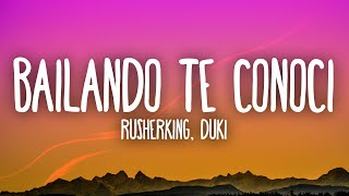 Rusherking Duki  BAILANDO TE CONOCI [upl. by Ehman323]