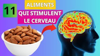 11 ALIMENTS COMPLÉMENTAIRES POUR LE CERVEAU POUR AUGMENTER LA MÉMOIRE ET LA CONCENTRATION [upl. by Retnuh]