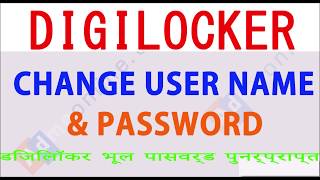 How to reset DigiLocker User Name and Password  How to Delete DigiLocker Account [upl. by Kono613]