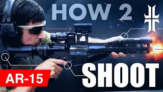 How to Shoot an AR15 [upl. by Rie769]