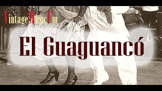 GUAGUANCÓ Con las Mejores Orquestas Cubanas los más grandes artistas de la música Latina de Antaño [upl. by Adnolay]