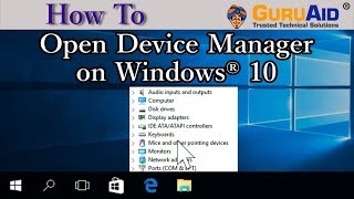 How to Open Device Manager on Windows® 10  GuruAid [upl. by Sigismund403]