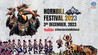 Hornbill Festival 2023  Day 03  Part 01  3rd December 2023 [upl. by Keelby]