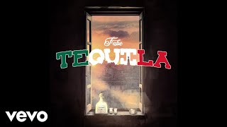 Fabe  Tequila Audio [upl. by Onej]