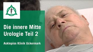 Die innere Mitte – Die Urologen des Asklepios Klinikum Uckermark Teil 2 [upl. by Aliwt]