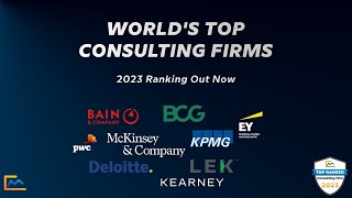 Top Consulting Firms of 2023 [upl. by Nylrebma]