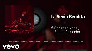 Christian Nodal  La Venia Bendita Audio ft Benito Camacho [upl. by Noffets]