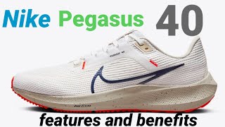 Nike Pegasus 40 Review Features Benefits amp Why Its a GameChanger [upl. by Anehc]