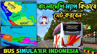 How to Download Bangladeshi Map in Bus Simulator Indonesia  BD map  Bus Game BD [upl. by Shiff]