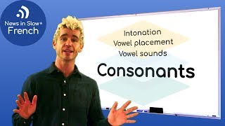 Practicing French pronunciation – Part 4 Consonants – News in Slow French [upl. by Ananna]