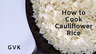 How to cook Cauliflower Rice puffy amp dry [upl. by Notkcorb]