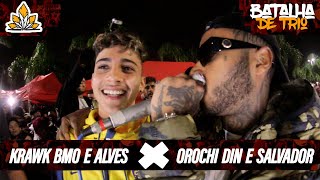 OROCHI DIN E SALVADOR X KRAWK BMO E ALVES  180ª Batalha da Aldeia  ESPECIAL DE TRIO  Barueri [upl. by Sredna182]